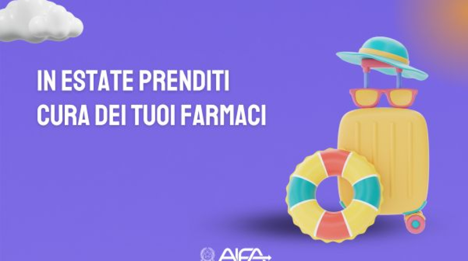 In estate prenditi cura dei tuoi farmaci